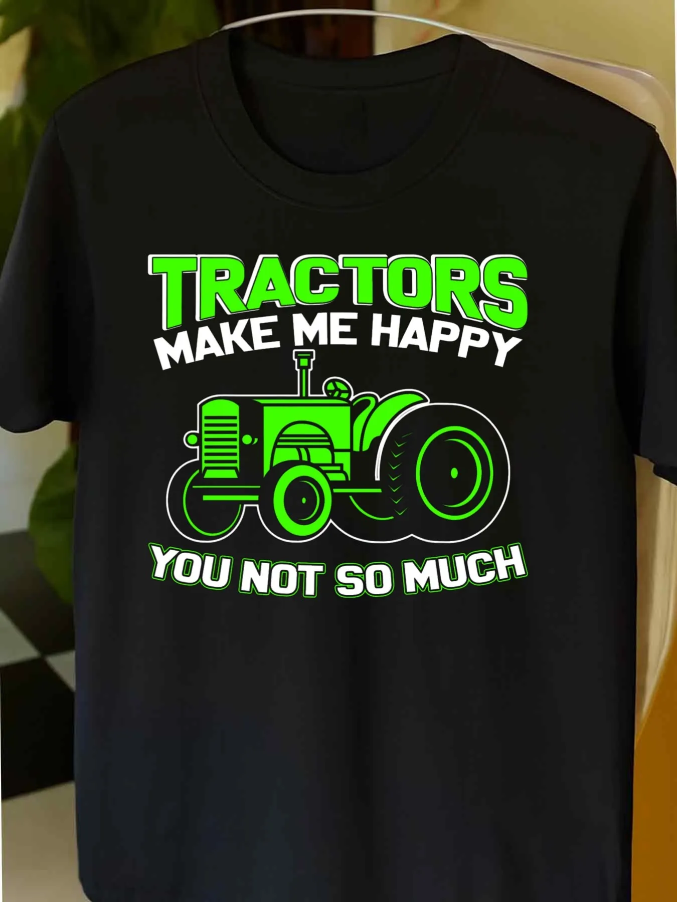 

"Tractors Make Me Happy You Not So Much" Funny Farm Driver T-Shirt 100% Cotton O-Neck Short Sleeve Summer Casual Mens T-shirt