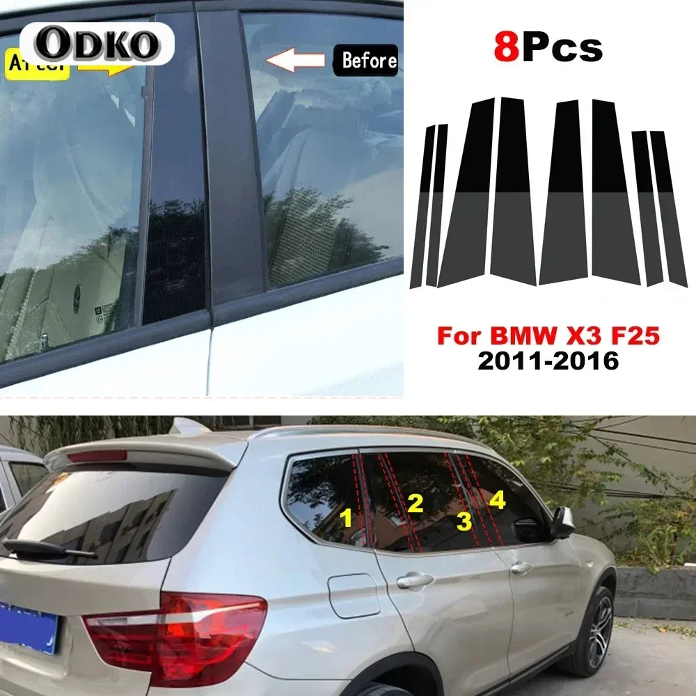 8Pcs Car Door Window Polished Pillar Post Cover For BMW X3 F25 2011 2012 2013 2014 2015 2016 2017 Sticker Decoration Trim