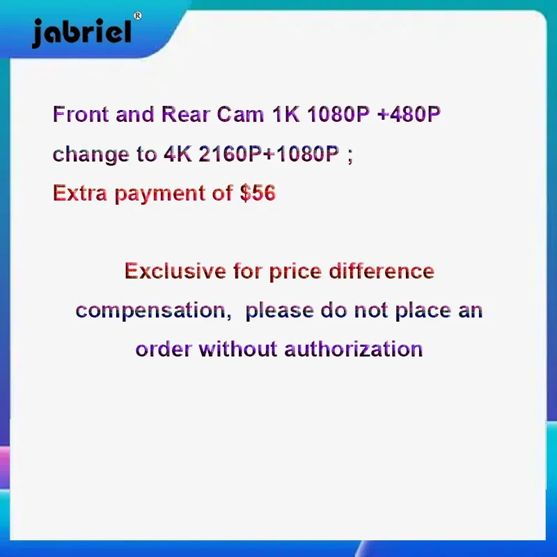 1K 1080P +480P  change to Front 4K 2160P+ Rear 1080P Extra payment  $56