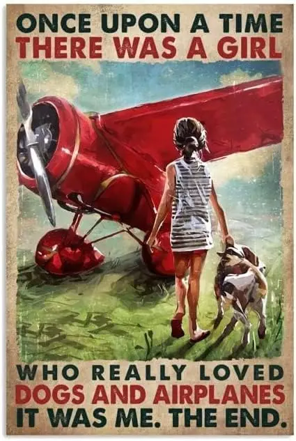 Metal tin Sign Plaque There was A Girl Who Really Loved Dogs and Airplanes Metal Tin Signs Vintage Aluminum Sign Retro Meta sign
