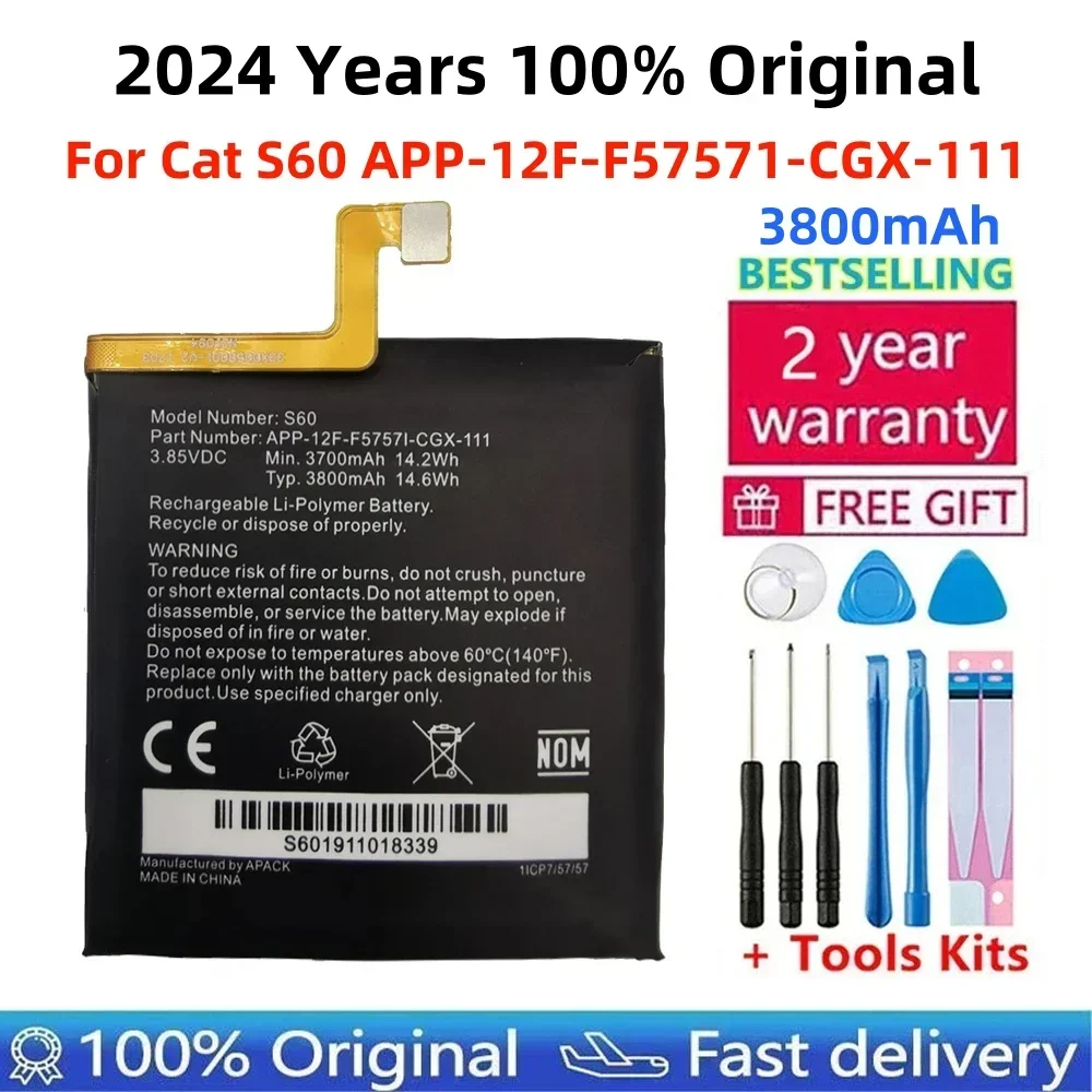 100% Original Replacement Battery 3800mAh For Caterpillar Cat S60 APP-12F-F57571-CGX-111 Batteries Bateria+Gift Tools +Stickers