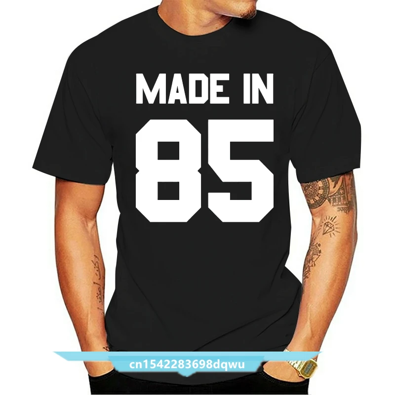 

Made In '85 - Mens T-Shirt - 13 Colours - 31st Birthday - Present - Gift -1985 New T Shirts Funny Tops Tee New Unisex Funny Tops