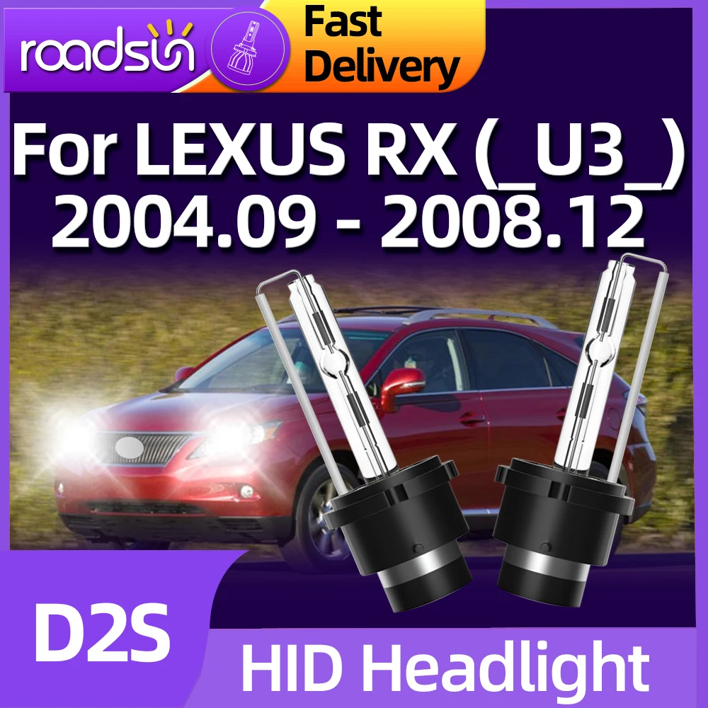 

Roadsun Car Headlight Bulb D2S 6000K White HID Xenon Lamp 35w For LEXUS RX (U3) 2004 2005 2006 2007 2008