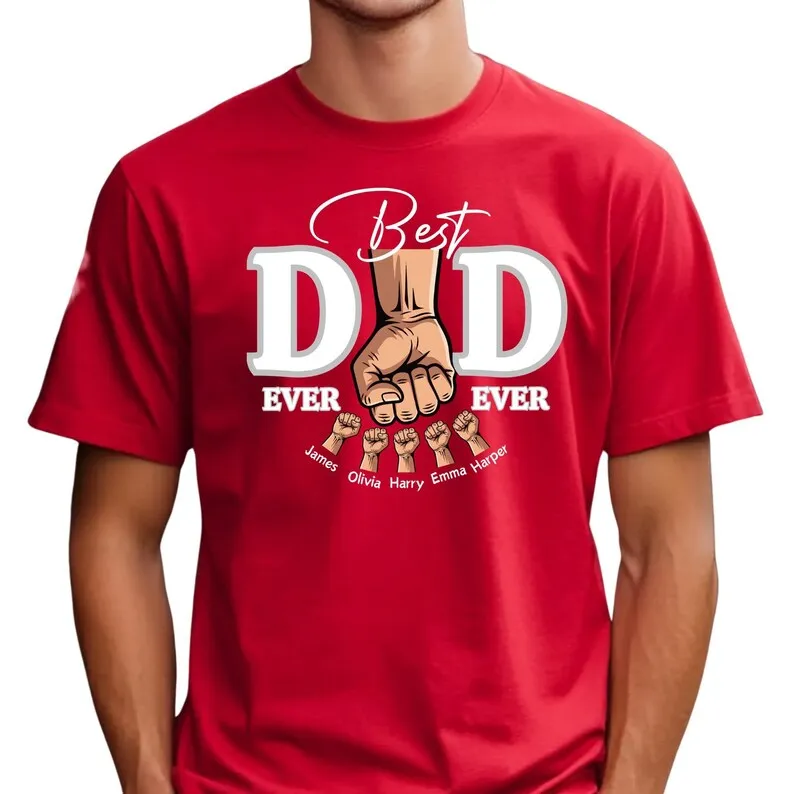 

Best Dad Ever Personalized Shirt Custom Kids Names Daddy Tee Fathers Day Gift Papa Daily Casual Birthday Personalized T-shirt