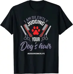 Dog Groomer Shirt Funny Dog Hair Saying Grooming Dogs Gift T-Shirt