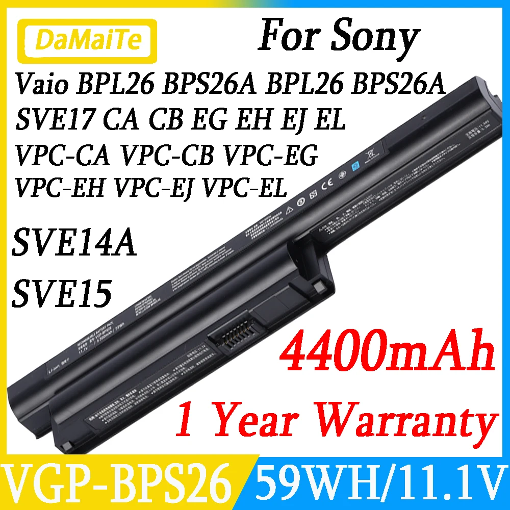 

VGP-BPS26 Laptop Battery For Sony Vaio BPL26 BPS26 BPS26A SVE14A SVE15 SVE17 VPC-CA VPC-CB VPC-EG VPC-EH vgp BPS26 11.1V 59Wh