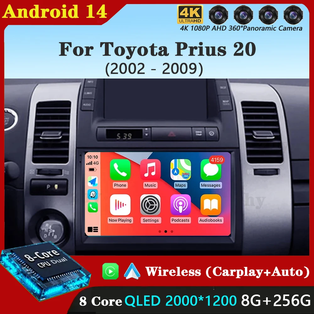 Android 14 Carplay Car Radio For Toyota Prius 20 2002 - 2009 Navigation Multimedia Player Stereo WiFi+4G video BT DVD 2 DIN DSP