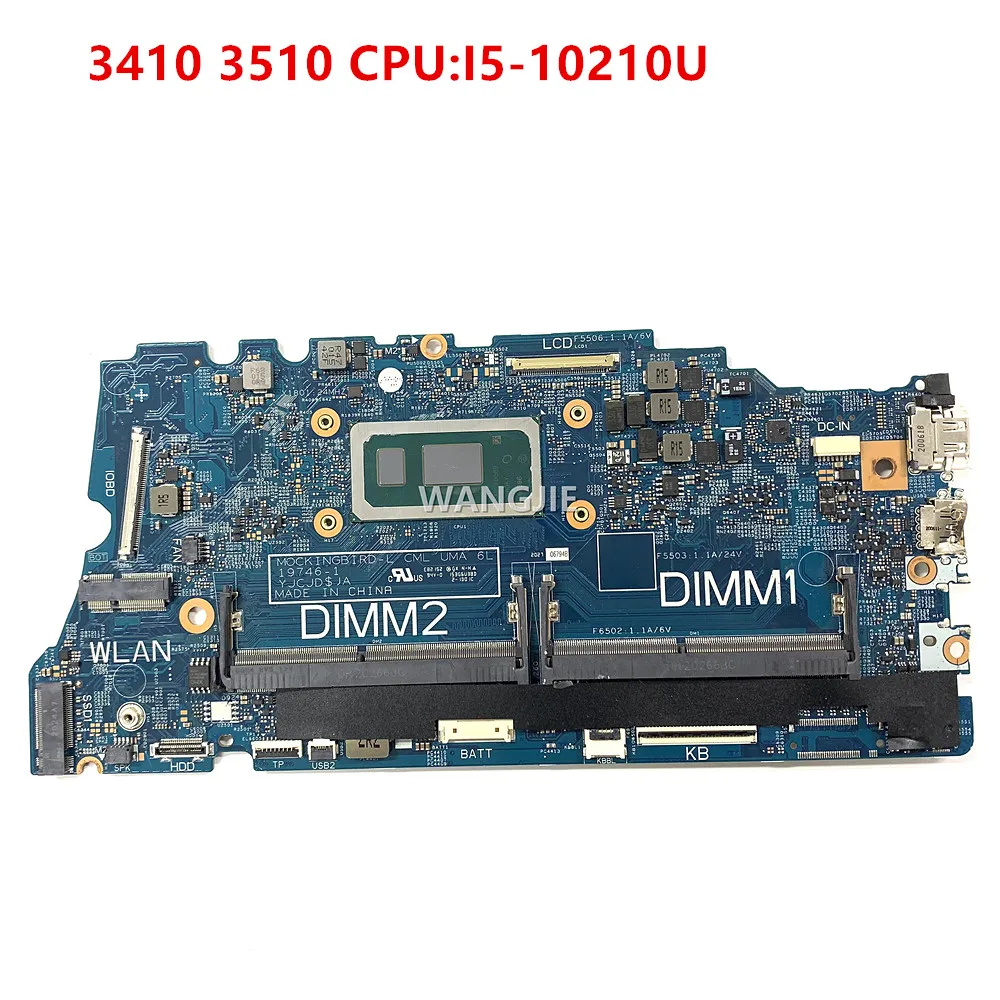 CN-0DT6K3 CN-0J6VTW For Dell Latitude 3410 3510 Laptop Motherboard CPU:I5-10210U i5-10310U CN-0PD7RH 0PD7RH 0H2KNT 19746-1