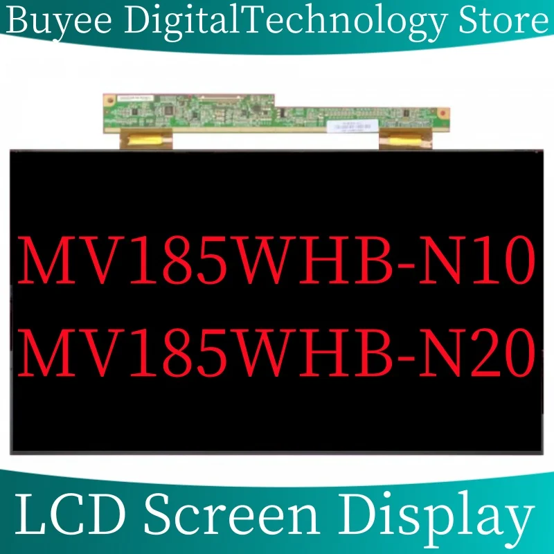 

18.5 Inch MV185WHB-N10 MV185WHB-N20 MV185WHB LCD Display Screen Panel Replacement 1366x768 30 Pins 100% Testing Works Well