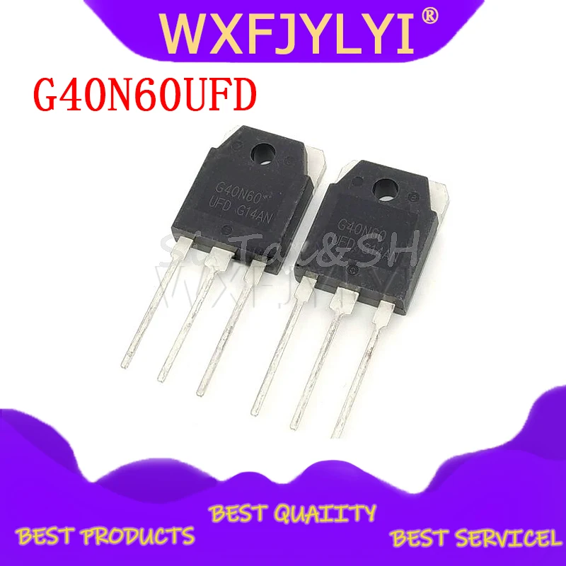 5PCS G40N60UFD G80N60UFD TO-247 80N60UFD 40N60UFD TO-3P G40N60 G80N60 new