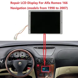 Display LCD per Alfa Romeo 166 CD riparazione schermo matrice di navigazione (modelli dal 1998 al 2007)