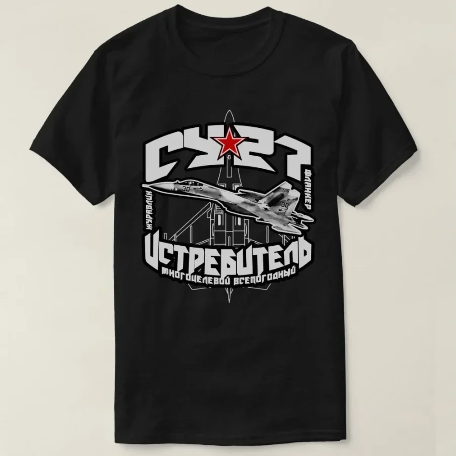 

Russian Sukhoi Su-27 Fighter T-Shirt 100% Cotton O-Neck Short Sleeve Summer Casual Mens T-shirt Streetwear