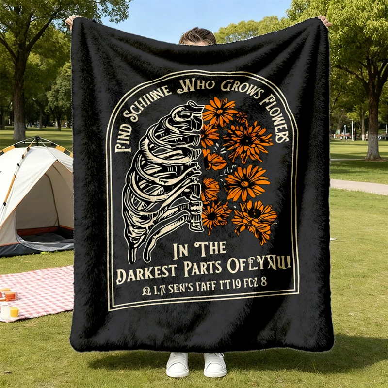 Find Someone Who Grows Flowers In The Darkest Parts Soft Blanket, Comfort Skeleton Floral Comfy Blanket, Romantic Love F