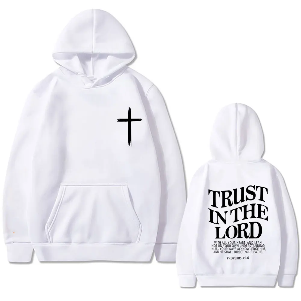 Christian Jesus Trust in The Lord Bible Verse Art Aesthetic Print Hoodie Men Women Fashion Casual Pullover Male Vintage Hoodies