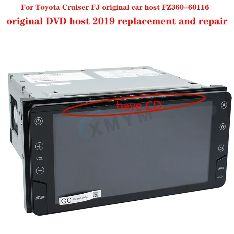 For Toyota Cruiser FJ original car host FZ360-60116 original DVD host 2019 replacement and repair (have CD )