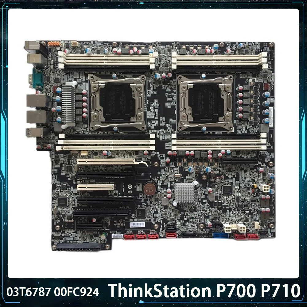 

Workstation Motherboard For Lenovo ThinkStation P700 P710 X99 Two Way 03T6787 00FC924