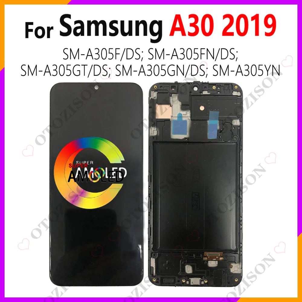 Super AMOLED LCD With Frame For Samsung Galaxy A30 LCD A305 Display SM-A305F/DS A305FN Screen Touch Display Digitizer Assembly