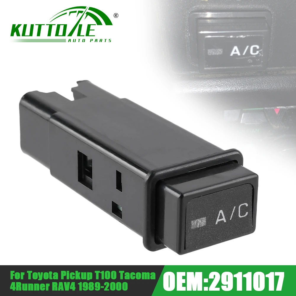 951017 2911017   Botón de Control de aire acondicionado con interruptor de sistema A/C para Toyota Tacoma Pickup T100 1989-1995 4Runner RAV4 1996-2000