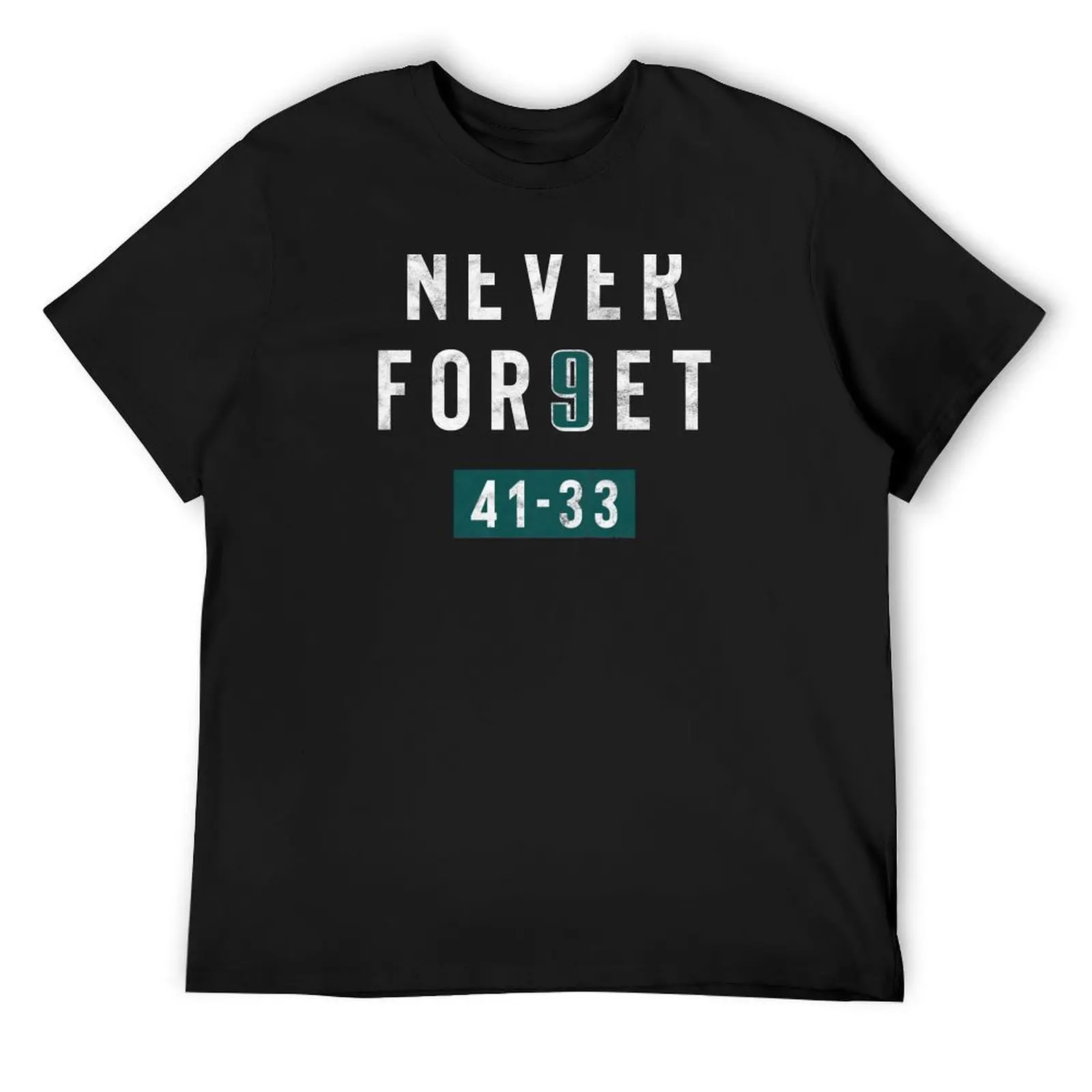 Never Forget Nick Foles Philadelphia Football SB 52 SB52 Champs Never For9et Philly T-Shirt