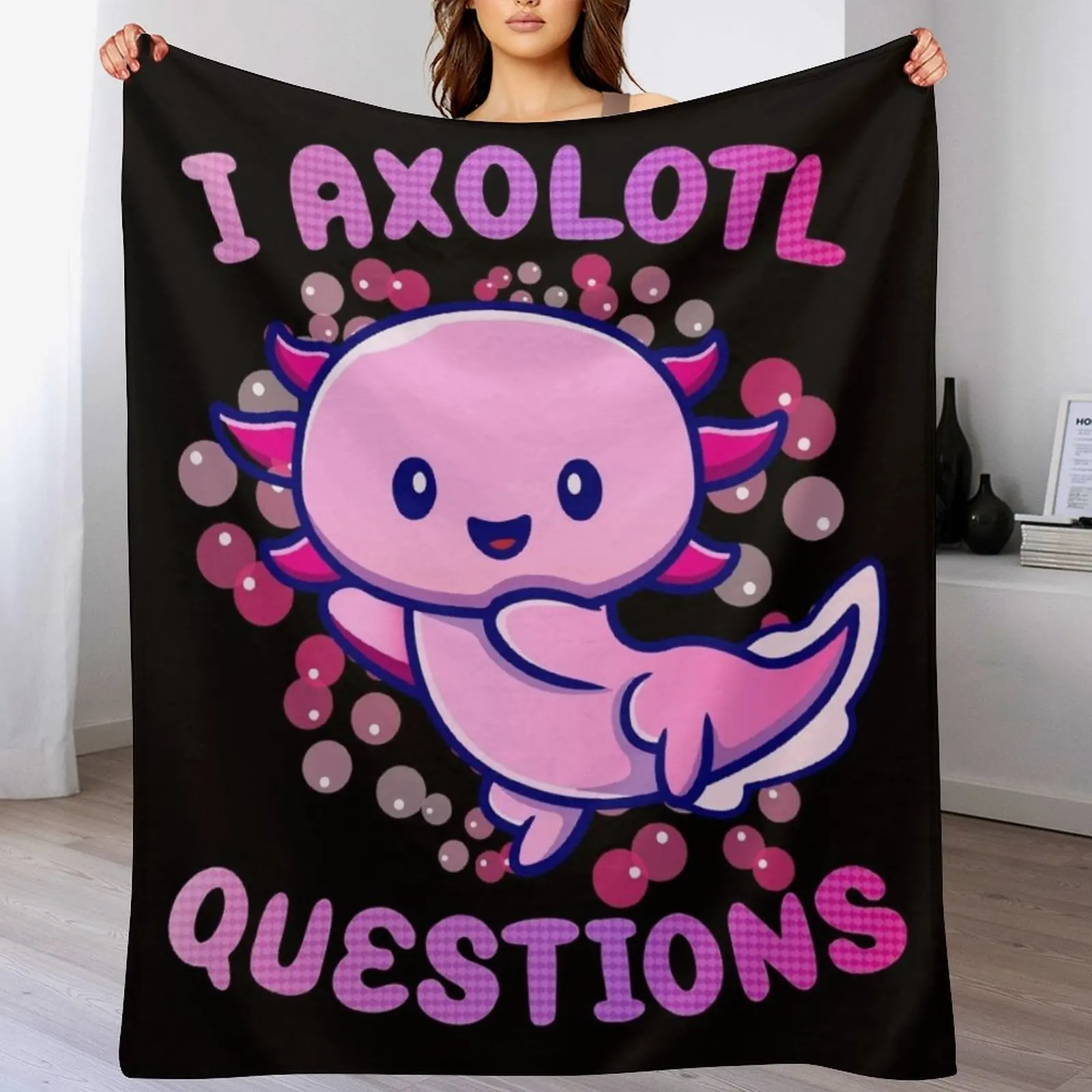 i axolotl questions Throw Blanket