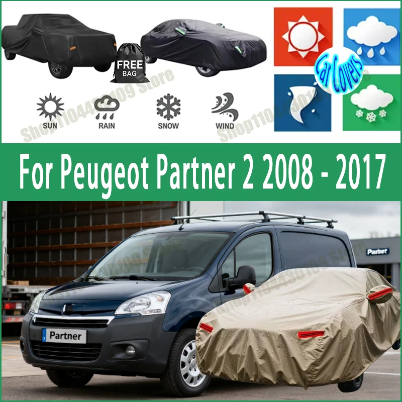 

Чехол для автомобиля Peugeot Partner 2 2008-2017, зимний и летний, защита от снега и пыли, водонепроницаемый, солнцезащитный, аксессуар для защиты автомобиля.