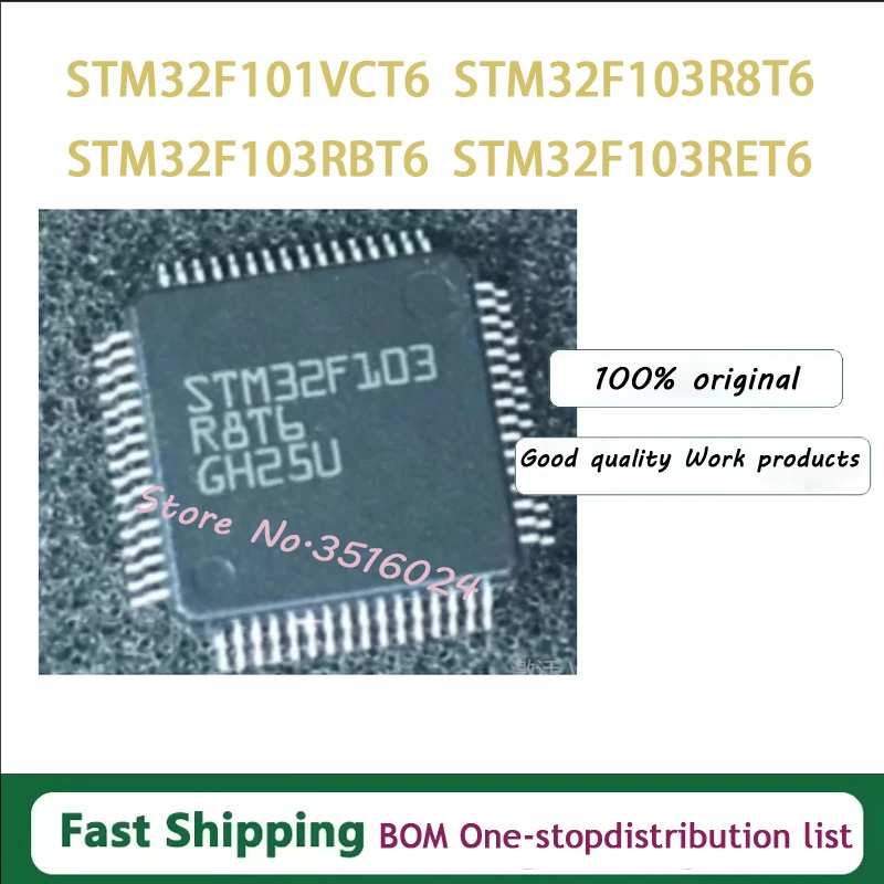 1PCS STM32F101VCT6 STM32F102CBT6 STM32F103C6T6A STM32F103C8T6 STM32F103CBT6 STM32F103R8T6 STM32F103RBT6 STM32F103RCT6 STM32F103R