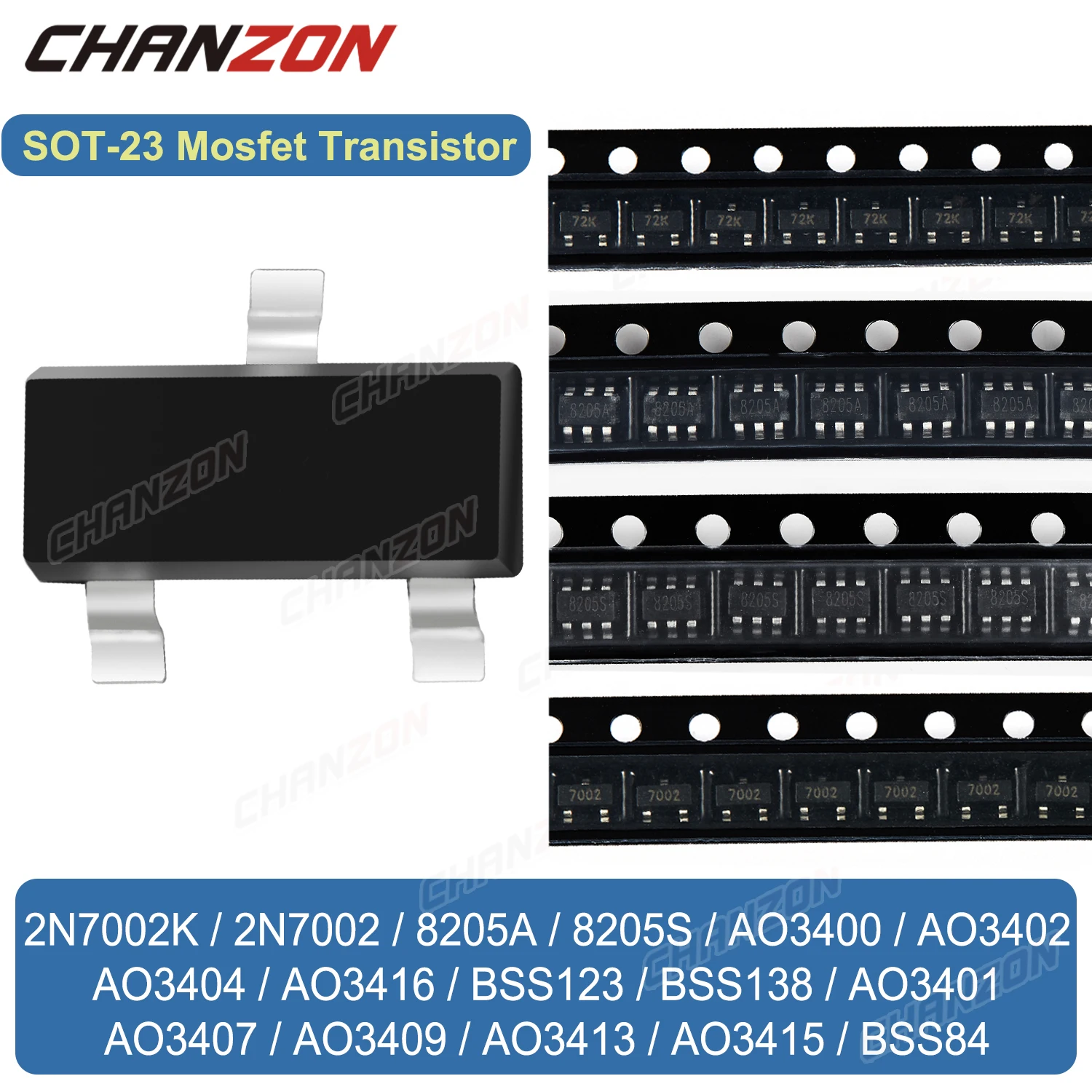 Sot23 N P Channel Mosfet 2N7002 Bss138 8205A Ao3400 Ao3401 Bss84 Ao3407 Ao3416 Bss123 Ao3402 8205S 2N7002K Smd Mark Transistor