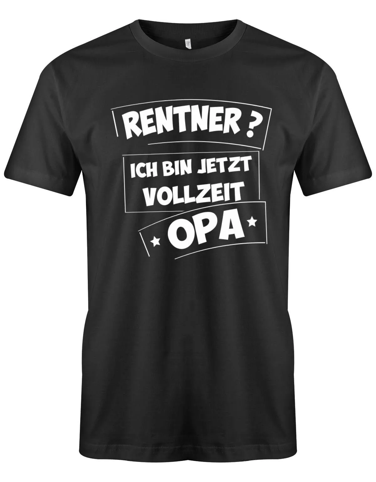 Rentner T Shirt Ich Bin Jetzt Vollzeit Opa Rente Lustig Geschenk Zum Ruhestand