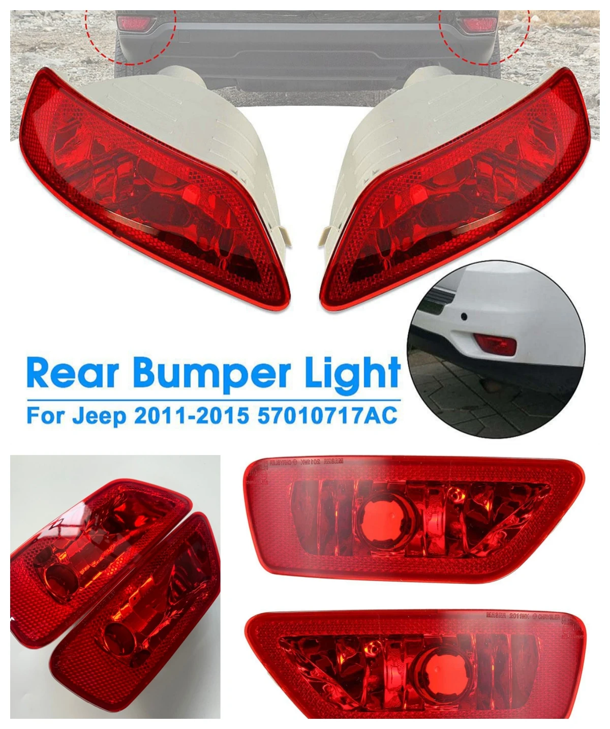 

Rear Bumper Light For Jeep 2011-2015 57010717AC
