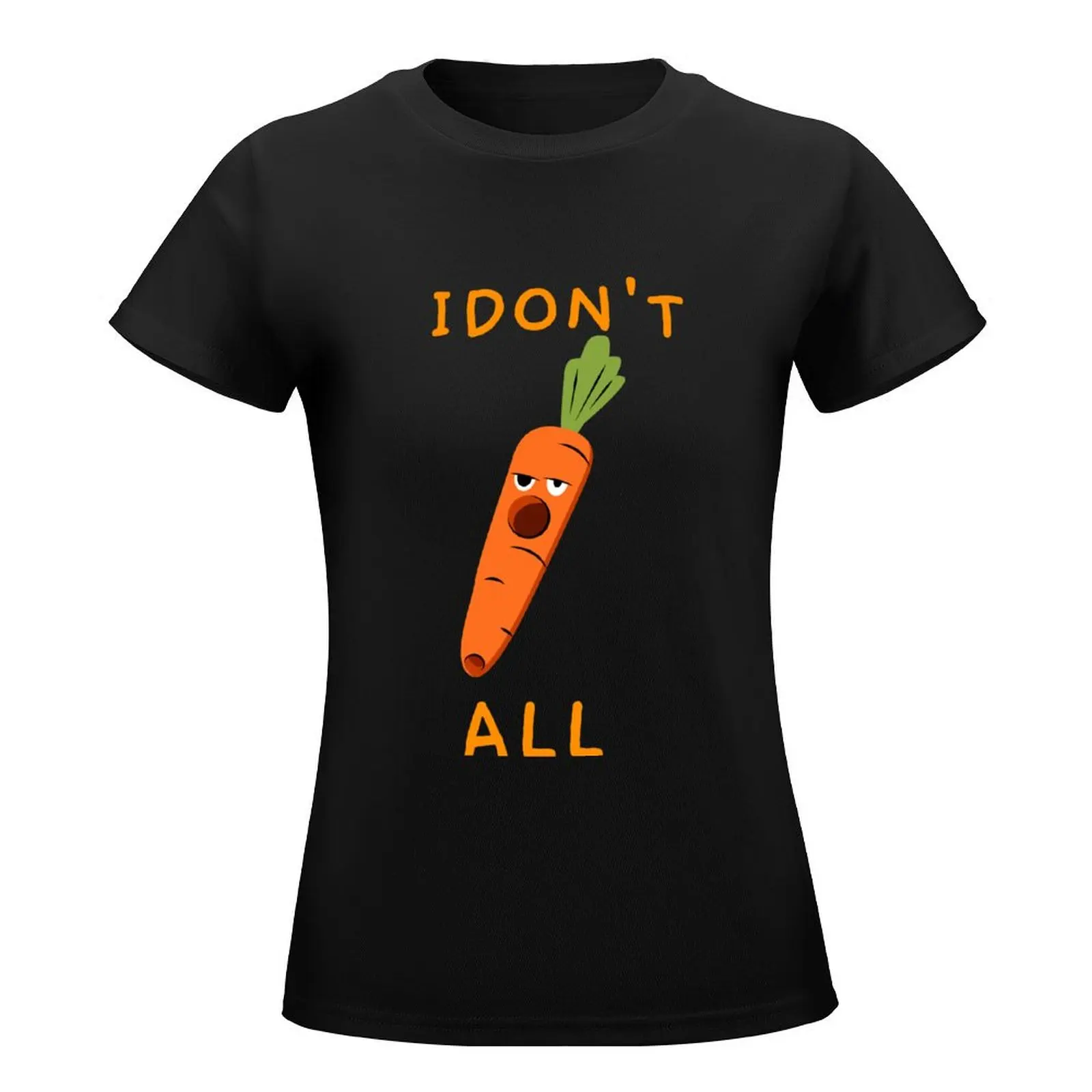 I Don't Carrot All T-Shirt shirts graphic tees Blouse aesthetic clothes t-shirt dress for Women long