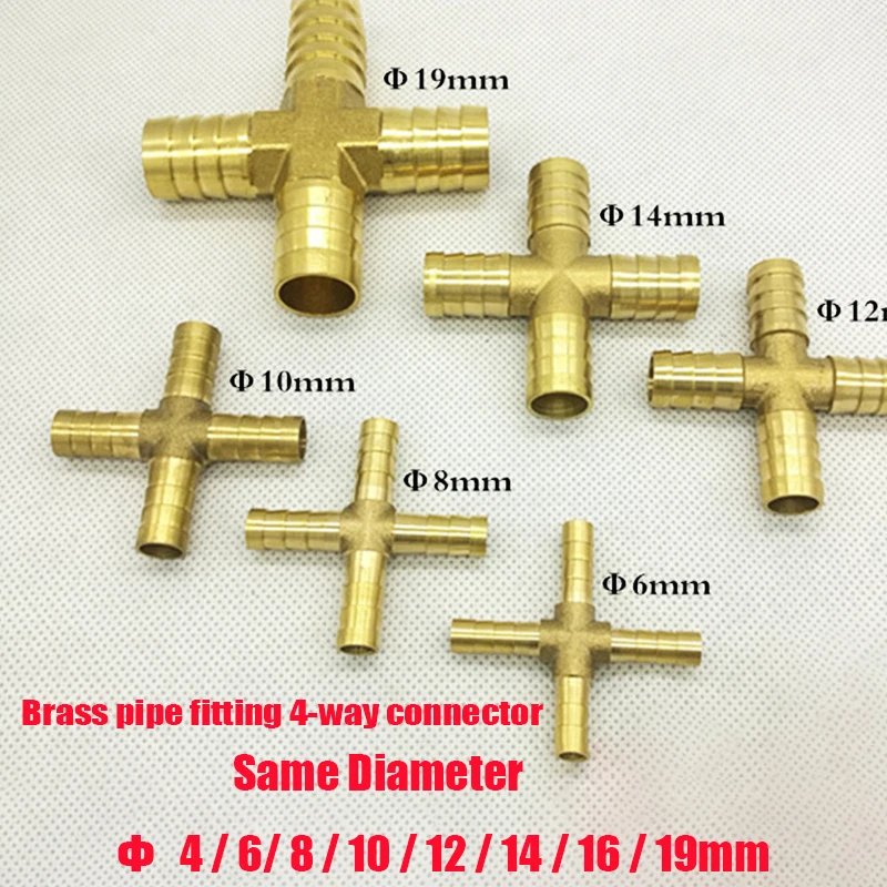 

Cross Brass Barb Pipe Fitting 4 Way Connector for 4mm 6 8mm 10mm 12mm 14mm 16mm 19mm Hose Copper Pagoda Air Water Tube Fittings