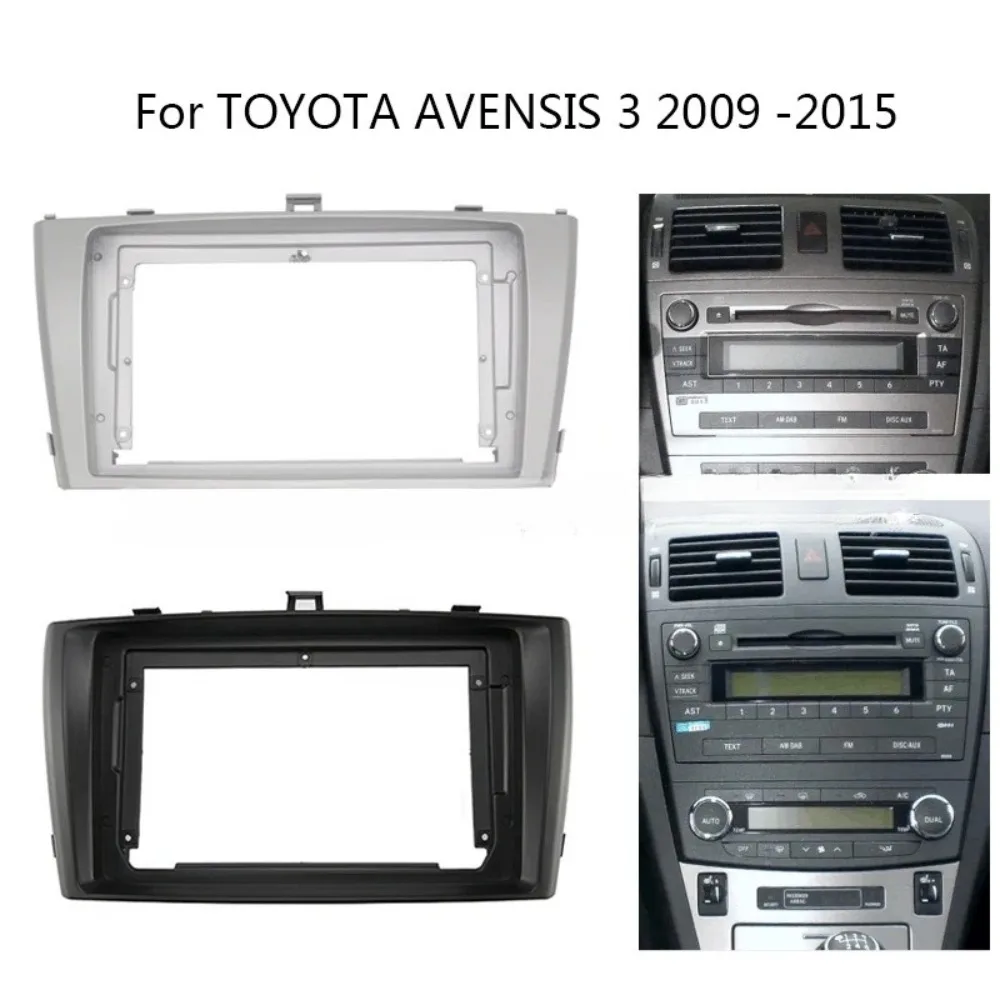 

For TOYOTA AVENSIS 2009-2015 9''Car Interior Radio Panel Dash Kit Fit Fascia Frame Android Player Adapter Cover Bezel Decoration