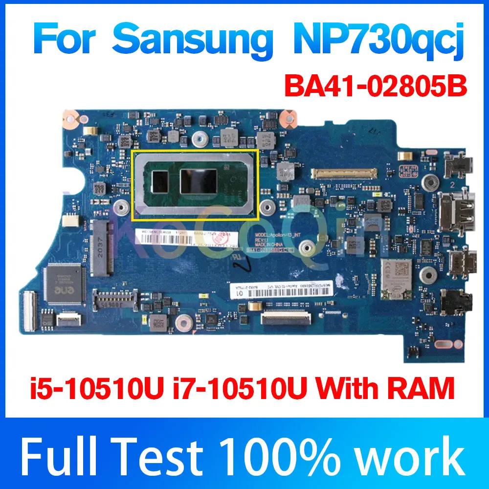 

For Sansung np730qcj Notebook Mainboard BA41-02805B SRGKW i7-10510U With RAM BA92-21752A Laptop Motherboard 100% Tested work