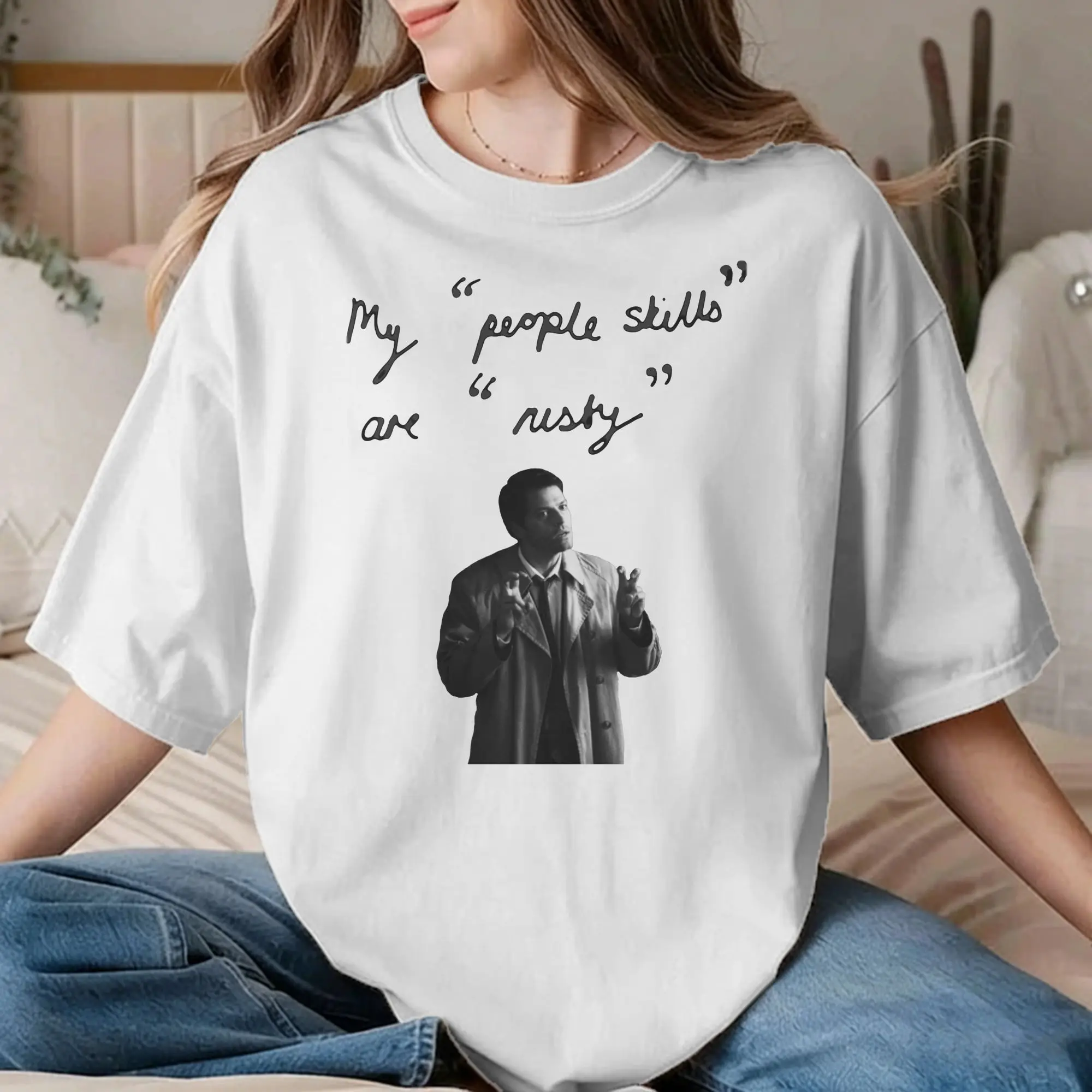 My People Skills Are Rusty T Shirt Men Women Cotton Humor T-Shirts Castiel Supernatural Tee Shirt Short Sleeve Tops 4XL 5XL 6XL