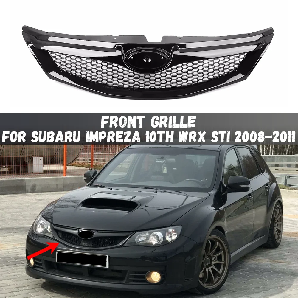 

For Subaru Impreza 10TH GEN WRX STi 2008 2009 2010 2011 Front Grille Racing Grill Upper Bumper Hood Mesh Grid