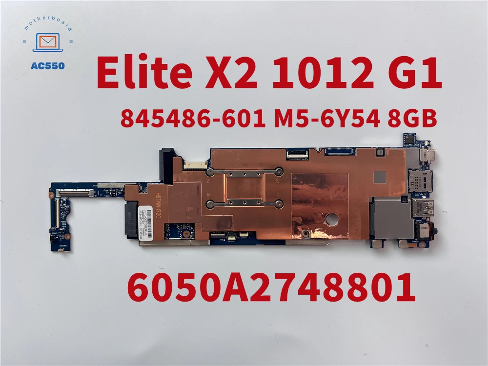 Placa-mãe para laptop 845473 -601 844858 -601 6050A 2748801   PARA HP Elite X2 1012 G1 M7-6Y75 8GB ram 100% teste de trabalho passou