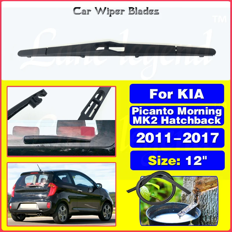 

12" Rear Wiper Blade For KIA Picanto Morning MK2 Hatchback 2011-2017 Windshield Windscreen Clean Tailgate Window Car Rain Brush