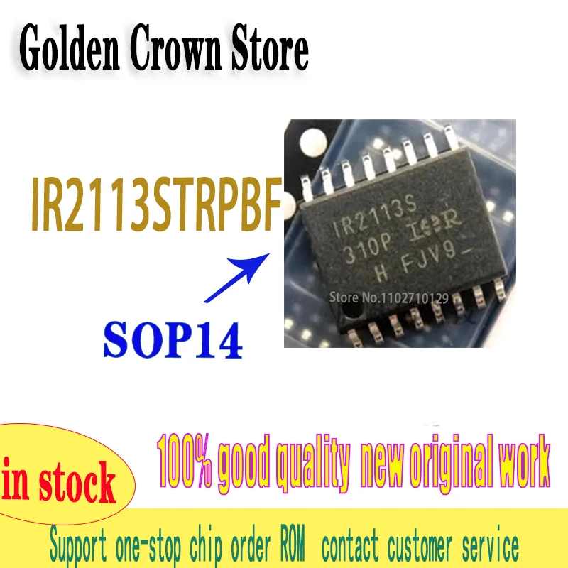 1PCS/LOT 100% nuevo 50 unids/lote original IR2113STRPBF IR2113S SOP-14 IC integration Authentic New and Original In Stock