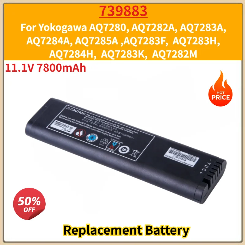 11.1V 7800mAh Battery For Yokogawa AQ7280, AQ7282A, AQ7283A, AQ7284A, AQ7285A ,739883 High Quality Replacement Battery