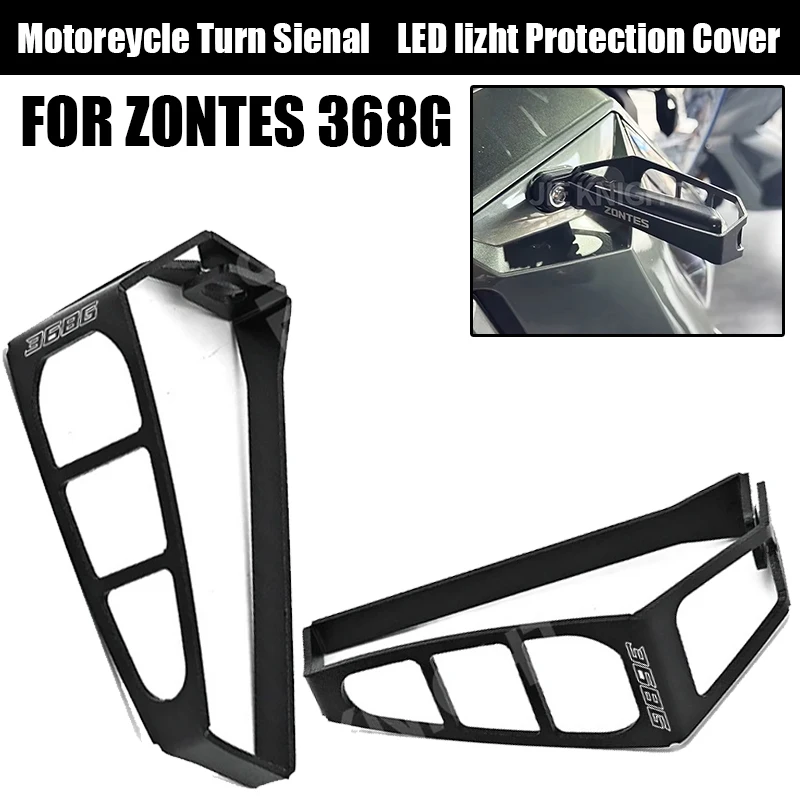 

For ZONTES ZT368G ZT 368-G G368 Motorcycle Front Turn Signal Lampshade Rear Tail Light Protection Decorative Cover Anti Scratch