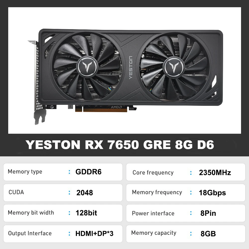 YESTON RX7650 GRE 8G D6 Gaming Graphic Card 7650gre GDDR6 6NM 128bit 2350MHz 18Gbps AMD Video Card Desktop Computer GPU