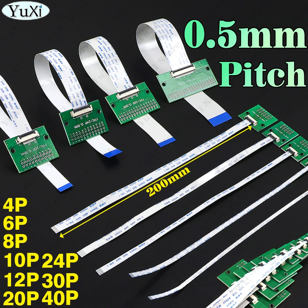 1-10Set FFC/FPC Connector 0.5mm Pitch 200mm Length FFC Cable 4P 6PIN 8PIN 10PIN 12PIN 20PIN 24PIN 30PIN 40PIN Adapter Board