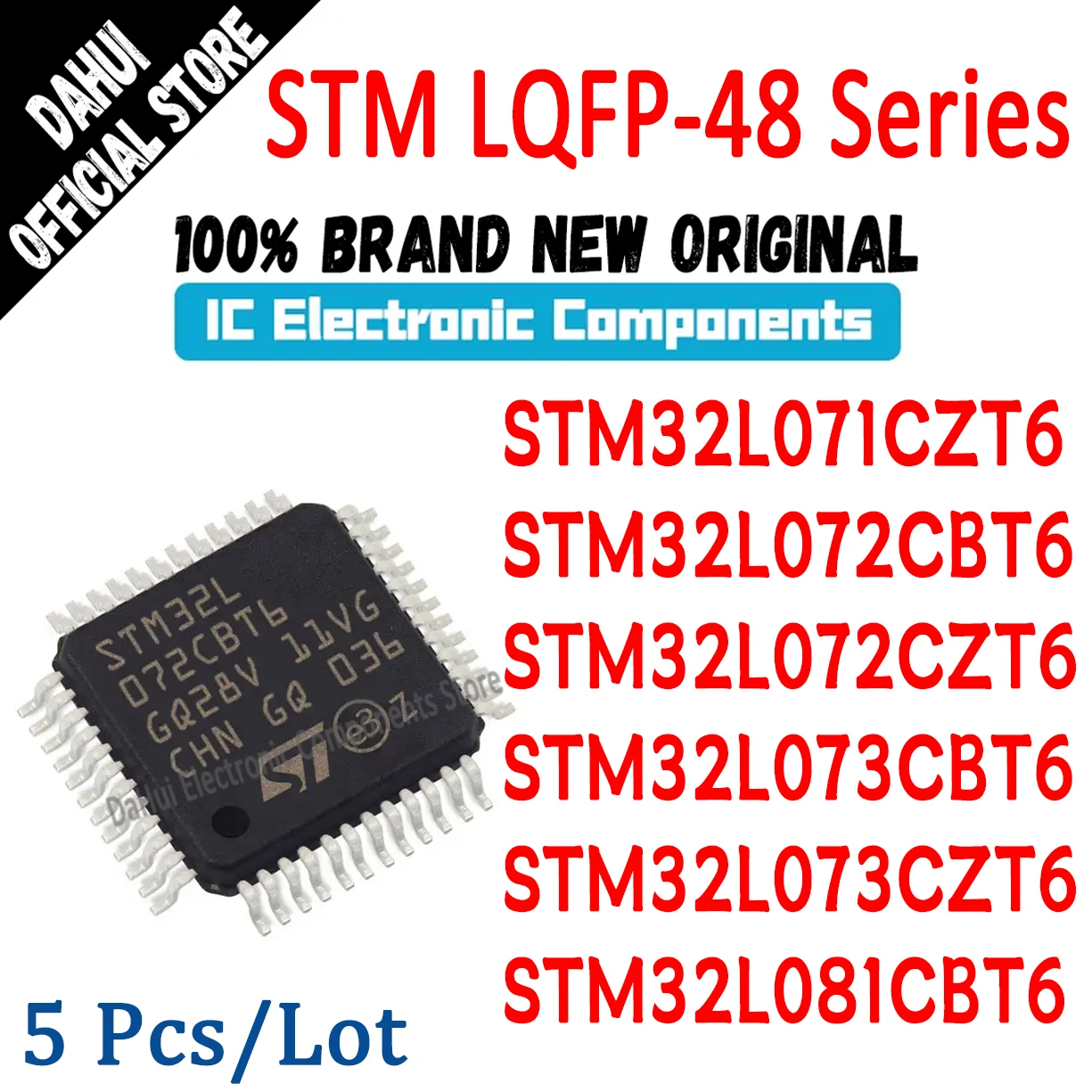 

5Pcs STM32L071CZT6 STM32L072CBT6 STM32L072CZT6 STM32L073CBT6 STM32L073CZT6 STM32L081CBT6 STM IC MCU Chip LQFP-48