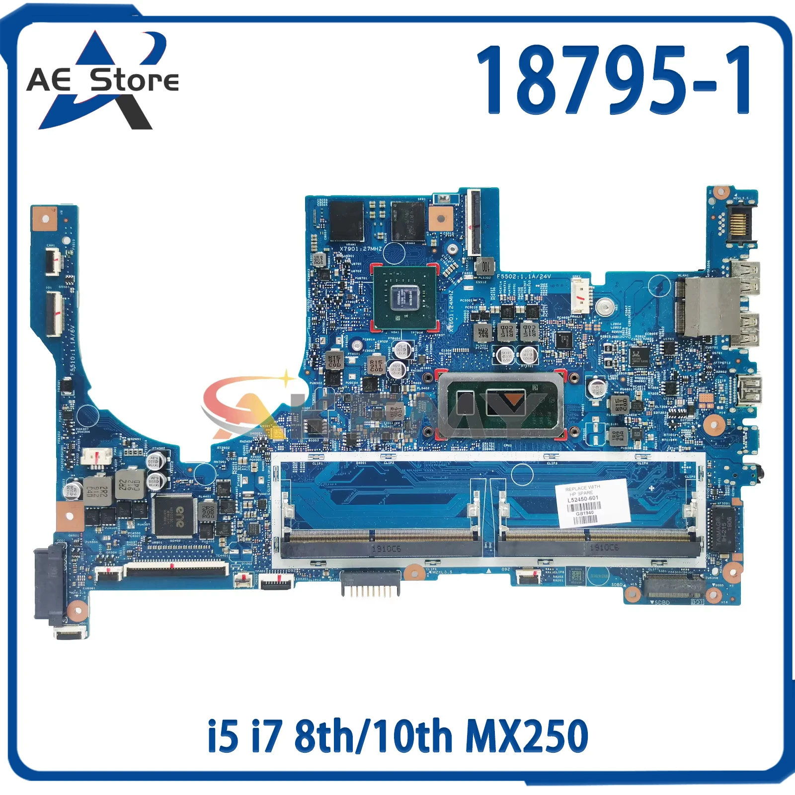 

AE 18795-1 Laptop Motherboard For HP 17-CE X360 L52450-601 448.0G811.0011 Notebook Mainboard i5 i7 8th/10th MX250 Full Tested