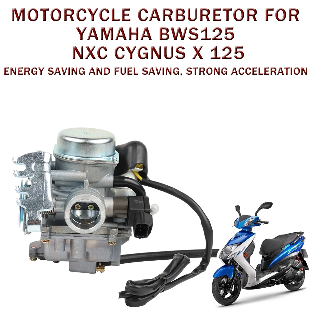 Moto Carburetor for Yamaha ZUMA125 ZUMA 125 YW125 BWS125 BWS 125 Nxc Cygnus X 125 X125 Fuel System Spare Parts