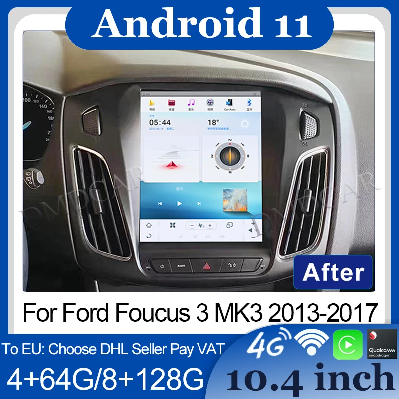 

10.4 inch Android 11 Wireless Apple Carplay Android Auto For Ford Focus 3 MK3 2013-2017 GPS Navigation Radio Multimedia Player