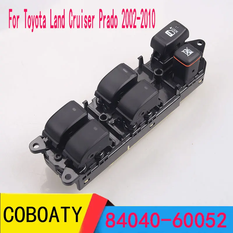 

84040-48140 For Lexus 330/350 RX400H Power Window Switch For Toyota Land Cruiser 120 Prado GRJ120 TRJ120 84040-60052 Parts