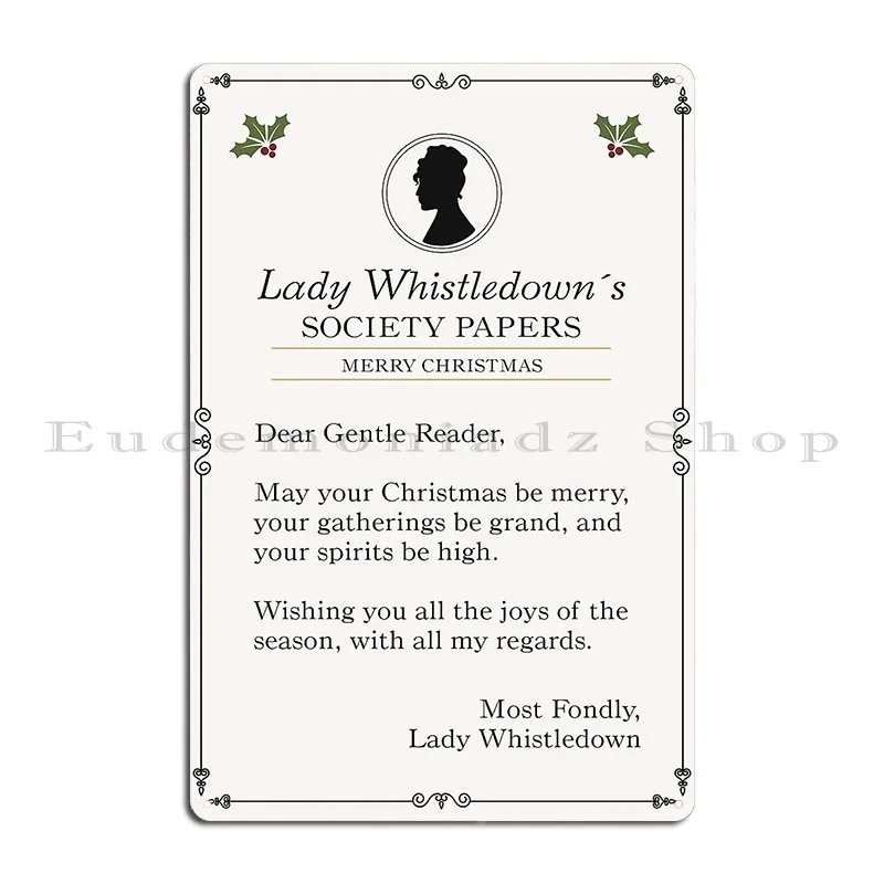 Lady Whistledown Holly Merry Christmas Bridgerton Netflix Metal Plaque Bar Design Classic Club Plaques Tin Sign Poster