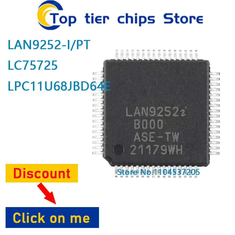 

10 шт. ~ 5 шт./лот LAN9252-I/PT LC75725 LPC11U68JBD64E QFP 100% НОВЫЙ