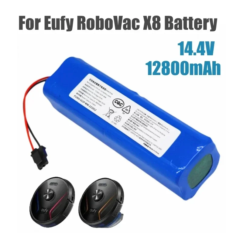 14.4V 12800mAh Suitable for Eufy Robovac Intelligent Sweeping Robot X8 Hybrid Vacuum Cleaner 18650 Lithium Replacement Batteries